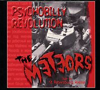 "The Meteors" The Meteors. Psychobilly Revolution