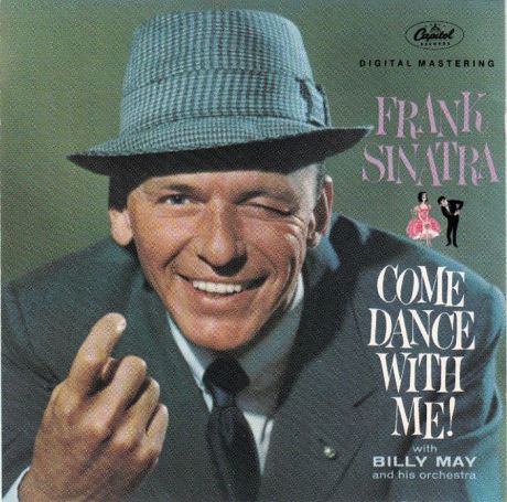 Frank Sinatra. Come Dance With Me