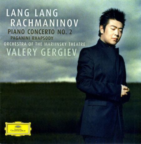 Lang Lang. Rachmaninov: Piano Concerto No. 2