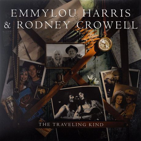 Эммилу Харрис,Родни Кровел Emmylou Harris & Rodney Crowell. The Traveling Kind (LP)