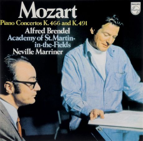Нэвилл Мерринер,Альфред Брендель,Academy Of St. Martin In The Fields Neville Marriner. Mozart. Piano Concertos K. 466 And K. 491 (LP)