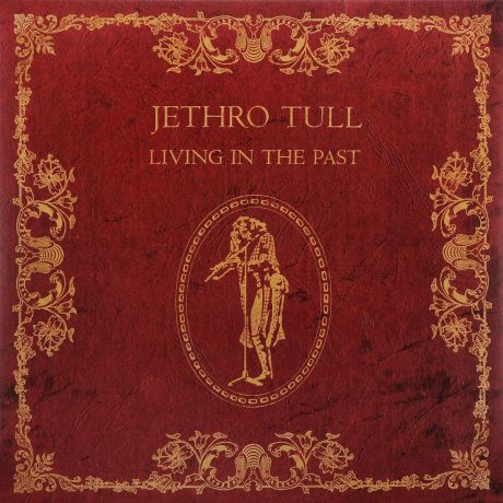 "Jethro Tull" Jethro Tull. Living In The Past (2 LP)