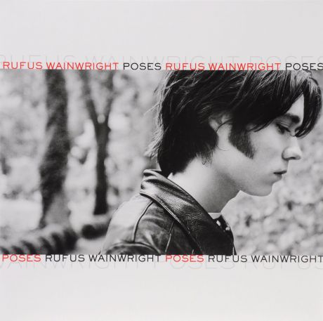 Руфус Уэйнрайт Rufus Wainwright. Poses (LP)