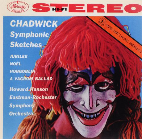 Ховард Хэнсон,Eastman-Rochester Symphony Orchestra Hanson. Chadwick: Symphonic Sketches (LP)