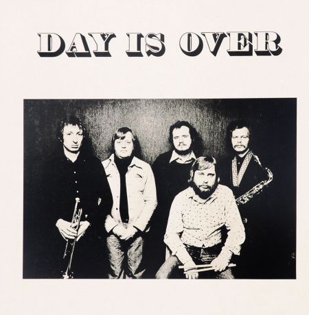 "Day Is Over" Day Is Over. Day Is Over (LP)