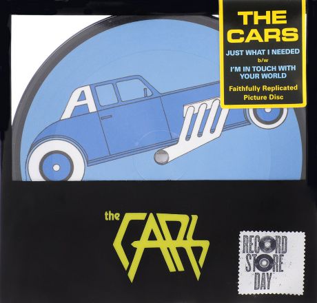"The Cars" The Cars. Just What I Needed / I