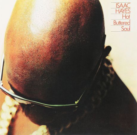 Айзек Хейс Isaac Hayes. Hot Buttered Soul (LP)