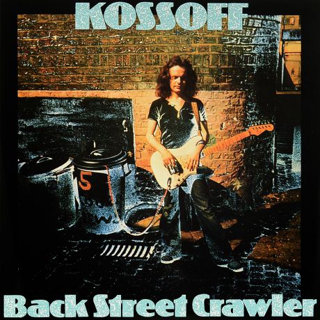 Пол Коссофф Paul Kossoff. Back Street Crawler (LP)