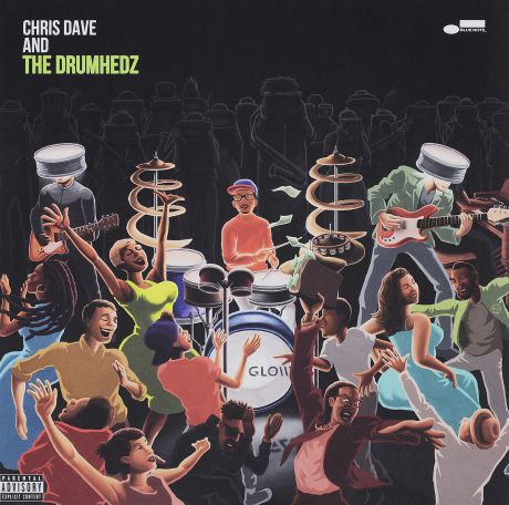 Крис Дейв Chris Dave.Chris Dave And The Drumhedz (2 LP)