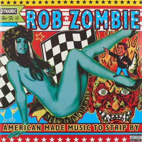 Роб Зомби Rob Zombie. American Made Music To Strip By (2 LP)