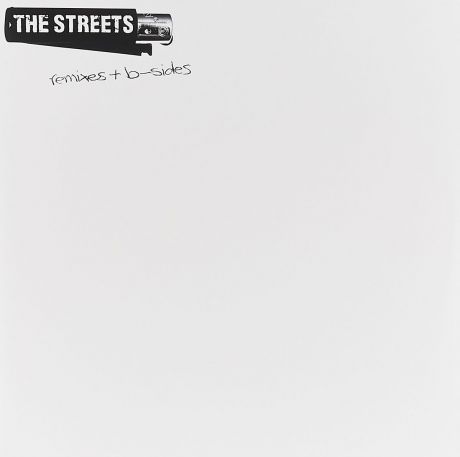 "The Streets" The Streets. Remixes & B-Sides (2 LP)