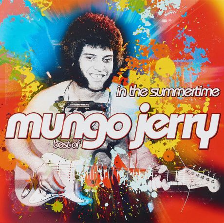 "Mungo Jerry" Mungo Jerry. In The Summertime... Best Of (LP)
