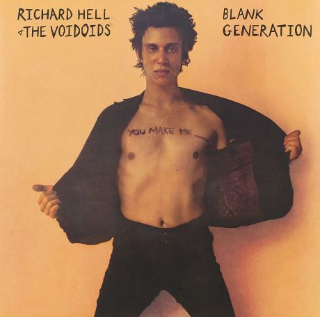 Ричард Хелл,"The Voidoids" Richard Hell & The Voidoids. Blank Generation (LP)