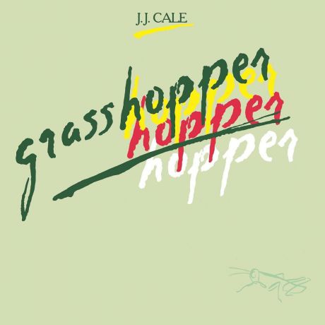 Дж.Дж. Кейл J.J. Cale. Grasshopper (LP)