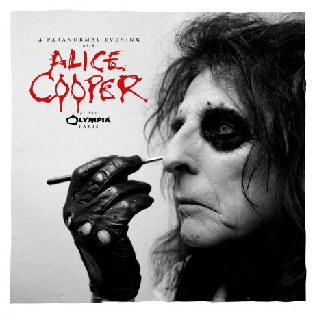 Элис Купер Alice Cooper. A Paranormal Evening At The Olympia Paris (2 LP)