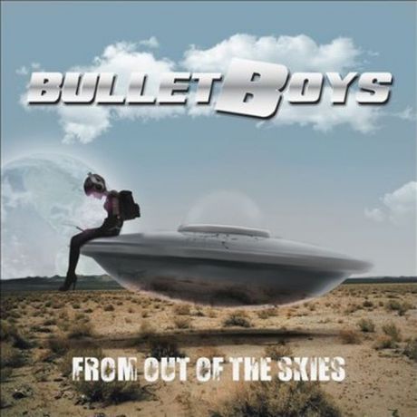 "Bulletboys" Bulletboys. From Out Of The Skies (LP)