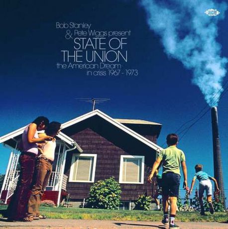 Bob Stanley & Pete Wiggs Present State Of The Union - The American Dream In Crisis 1967-1973 (2 LP)