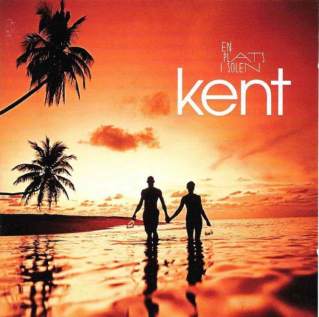 "Kent" Kent. En Plats I Solen (LP)