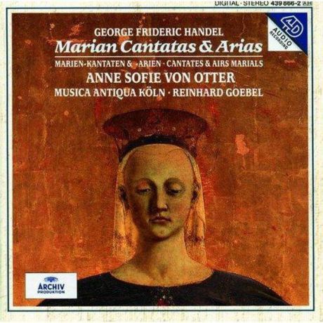 Anne-Sofie von Otter. Handel: Marian Cantatas And Arias