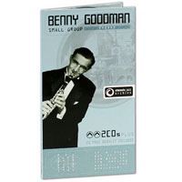 Бенни Гудман Benny "Small Group" Goodman. Classic Jazz Archive (2 CD)