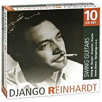 Джанго Рейнхардт Django Reinhardt. Swing Guitars (10 CD)