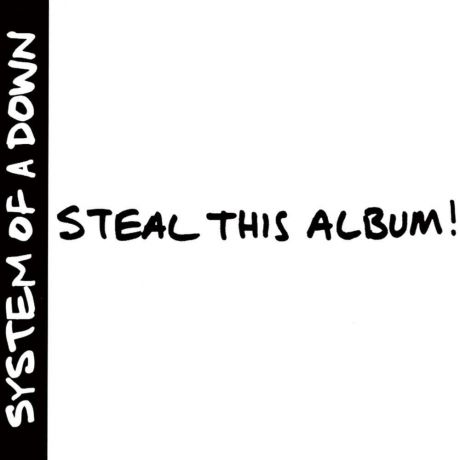 "System Of A Down" System Of A Down. Steal This Album! (2 LP)