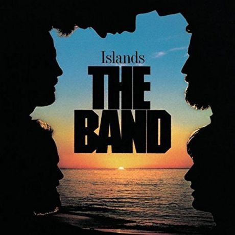 BAND, THE. ISLANDS