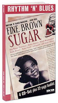 Дайна Вашингтон,Рут Браун,Биг Мама Торнтон,Little Esther,Биг Мэйбелл,Эннистин Аллен Fine Brown Sugar (4 CD)