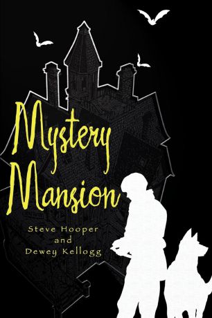 Steve Hooper Mystery Mansion