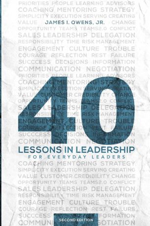 Jr James I. Owens 40 Lessons in Leadership