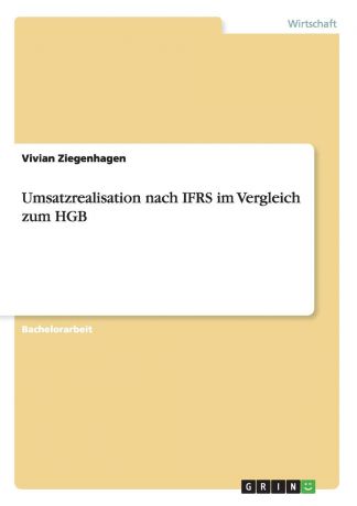 Vivian Ziegenhagen Umsatzrealisation nach IFRS im Vergleich zum HGB