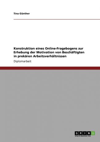 Tina Günther Die Motivation von Beschaftigten in prekaren Arbeitsverhaltnissen