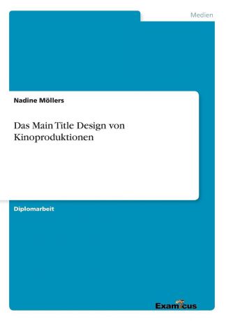Nadine Möllers Das Main Title Design von Kinoproduktionen