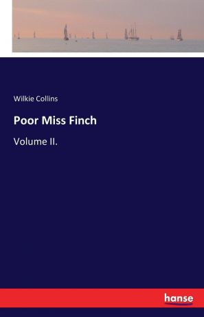 Wilkie Collins Poor Miss Finch