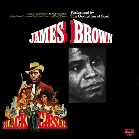 James Brown. OST Black Caesar. Original Motion Picture Soundrack (LP)
