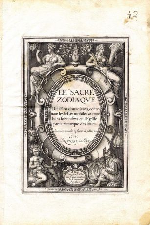 Гравюра Леонар Готье Титульный лист к серии "Святой Зодиак". Резцовая гравюра. Франция, Париж, 1603 год