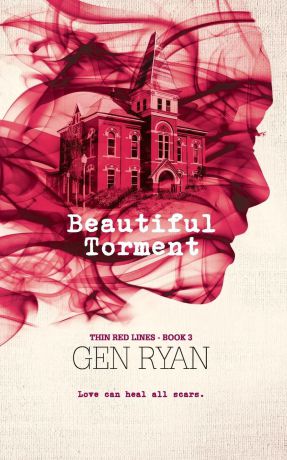 Gen Ryan Beautiful Torment