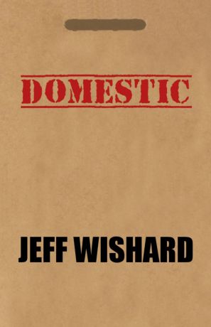 Jeff Wishard Domestic