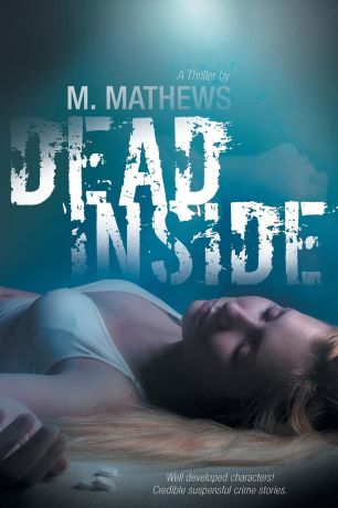 M. Mathews Dead Inside
