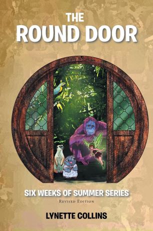 Lynette Collins The Round Door. Revised Edition