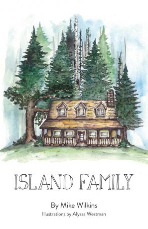 Mike Wilkins Island Family