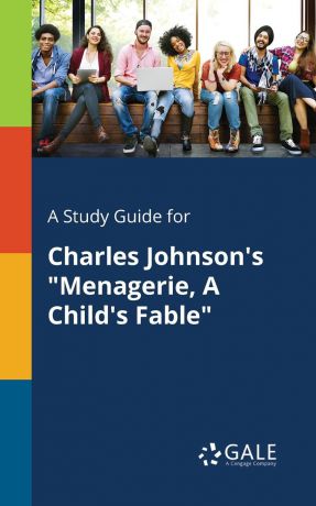 Cengage Learning Gale A Study Guide for Charles Johnson.s 