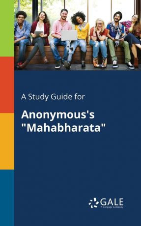 Cengage Learning Gale A Study Guide for Anonymous.s 