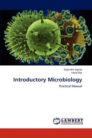 Gajendra Jagtap, Utpal Dey Introductory Microbiology
