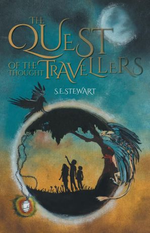S.E. Stewart The Quest of the Thought Travellers