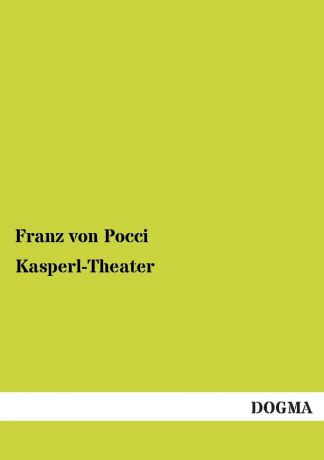 Franz Von Pocci Kasperl-Theater