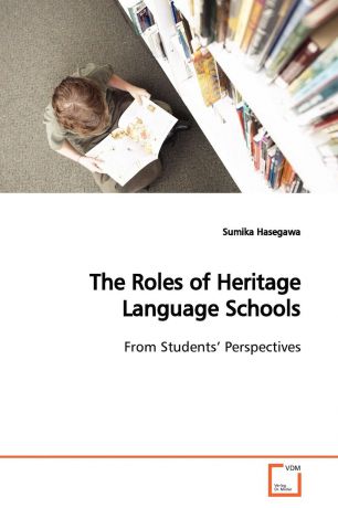 Sumika Hasegawa The Roles of Heritage Language Schools
