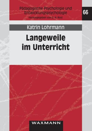 Katrin Lohrmann Langeweile im Unterricht