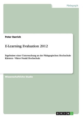Peter Harrich E-Learning Evaluation 2012