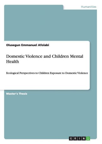 Olusegun Emmanuel Afolabi Domestic Violence and Children Mental Health